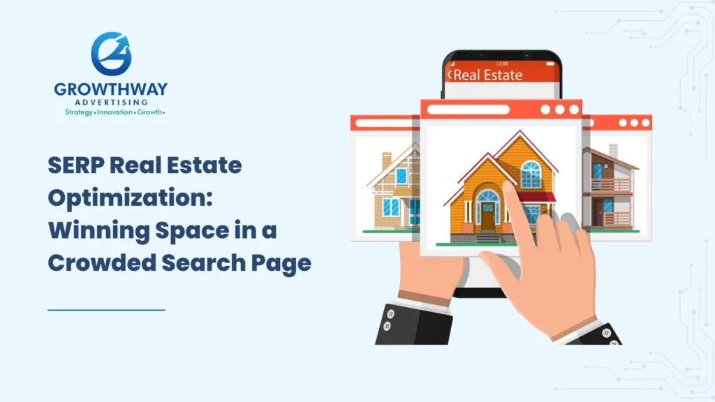 Winning SERP Real Estate and Maximizing Search Visibility